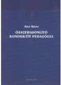 Hári Mária - Összehasonlító konduktív pedagógia