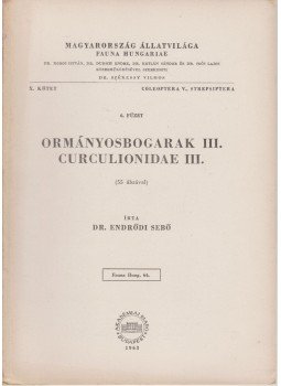 Endrődi Sebő - Ormányosbogarak III. - Curculionidae III. Endrődi Sebő - Ormányosbogarak III. - Curculionidae III., Budapest 1963 antikvár könyv