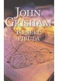John Grisham - Keserű pirula