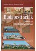 Dabóczy András,Rigóczki Csaba - Budapesti séták