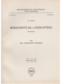 Steinmann Henrik - Bőrszárnyúak - Dermaptera Steinmann Henrik - Bőrszárnyúak - Dermaptera, Budapest 1974 antikvár könyv