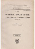 Móczár Miklós - Ősméhek-Földi méhek - Colletidae-Melittidae