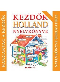 Helen Davies - Kezdők holland nyelvkönyve - hanganyag Helen Davies - Kezdők holland nyelvkönyve - hanganyag, null 2017 antikvár könyv