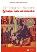 Jobbágy László,Kovácsné Szeppelfeld Erzsébet - Érettségi mintafeladatsorok magyar nyelv és irodalomból (12 írásbeli emelt szintű feladatsor) - A 2017-től érvényes érettségi követelményrendszer alapján