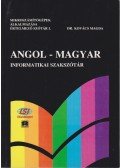 Dr Kovács Magda - Angol-magyar informatikai szakszótár