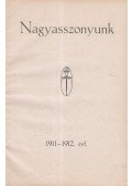 Orbán Dezső - Nagyasszonyunk 1911-1912 évf.
