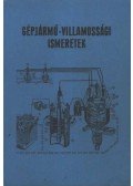 Mátrai Nándor - Gépjármű-villamossági ismeretek