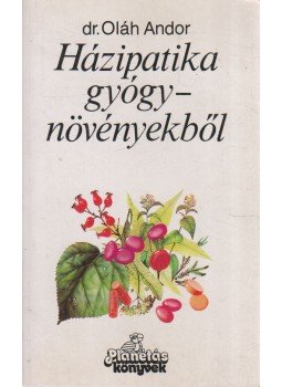 Dr. Oláh Andor - Házipatika gyógynövényekből Dr. Oláh Andor - Házipatika gyógynövényekből, Budapest 0 antikvár könyv