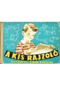 Tahi-Tóth Nándor - A kis rajzoló