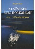Szabó Illés - A csövesek nem horkolnak