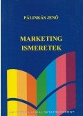 Dr. Pálinkás Jenő - Marketing ismeretek