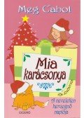 Meg Cabot - Mia karácsonya