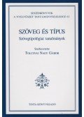 Tolcsvai Nagy Gábor - Szöveg és típus
