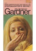 Gardner, Erle Stanley - The Case of the Stepdaughter's Secret