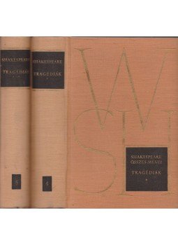 William Shakespeare - Tragédiák I-II. William Shakespeare - Tragédiák I-II., Budapest 1961 antikvár könyv