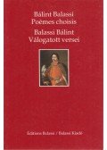 Balassi Bálint - Balassi Bálint válogatott versei - Bálint Balassi poémes choisis