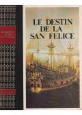 Alexandre Dumas - Le destin de la San Felice