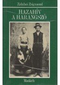 Zalabai Zsigmond - Hazahív a harangszó (dedikált)
