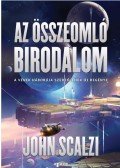 John Scalzi - Az összeomló birodalom
