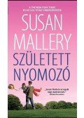 Susan Mallery - Született nyomozó