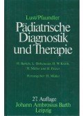 Helmut Bartels,Leonhard Hohenauer,Wolfgang Kreth,Helmuth Müller,Helmut Patzer - Padiatrische Diagnostik und Therapie