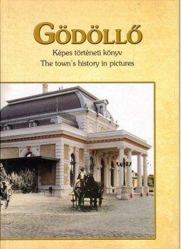 Péterfi Csaba - Gödöllő, Gödöllő 2013 antikvár könyv