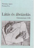 Pázmány Ágnes - Permay Éva - Látás és ábrázolás
