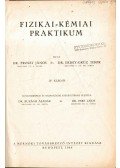 Erdey-Grúz Tibor,Proszt János - Fizikai-kémiai praktikum
