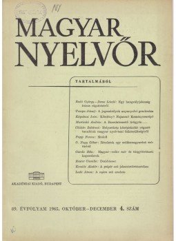 Lőrincze Lajos - Magyar Nyelvőr 89. évf. 1965/4. Lőrincze Lajos - Magyar Nyelvőr 89. évf. 1965/4., Budapest 1965 antikvár könyv