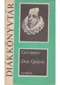Cervantes Saavedra, Miguel de - Don Quijote