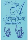Allport, Gordon W. - A személyiség alakulása