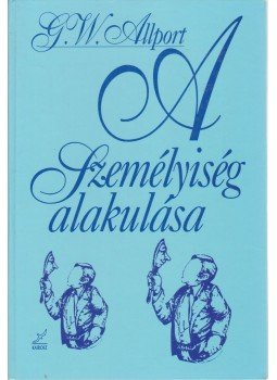 Allport, Gordon W. - A személyiség alakulása, Budapest 1998 antikvár könyv