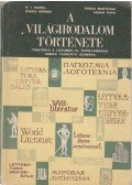Ovidiu Drimba,Romul Munteanu,Edgar Papu,N. I. Barbu - A világirodalom története
