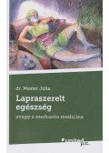 Dr. Mester Júlia - Lapraszerelt egészség