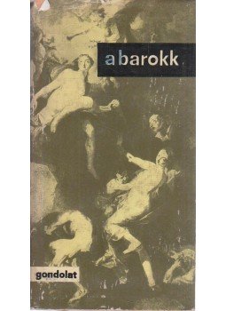 Bán Imre - A barokk Bán Imre - A barokk, Budapest 1968 antikvár könyv