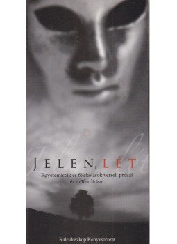 Lutter Imre - Jelen, lét Lutter Imre - Jelen, lét, 2006 antikvár könyv