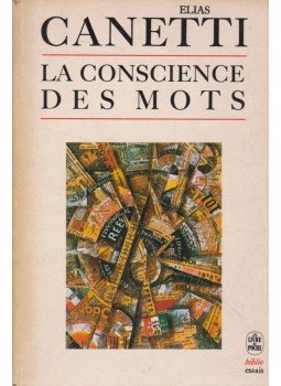 Canetti, Elias - La Conscience des mots Canetti, Elias - La Conscience des mots, 1984 antikvár könyv