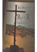 José SARAMAGO - Ricardo Reis halálának éve