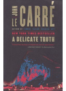 John le Carré - A Delicate Truth John le Carré - A Delicate Truth, New York 2014 antikvár könyv