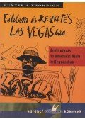 Thompson, Hunter S. - Félelem és reszketés Las Vegasban