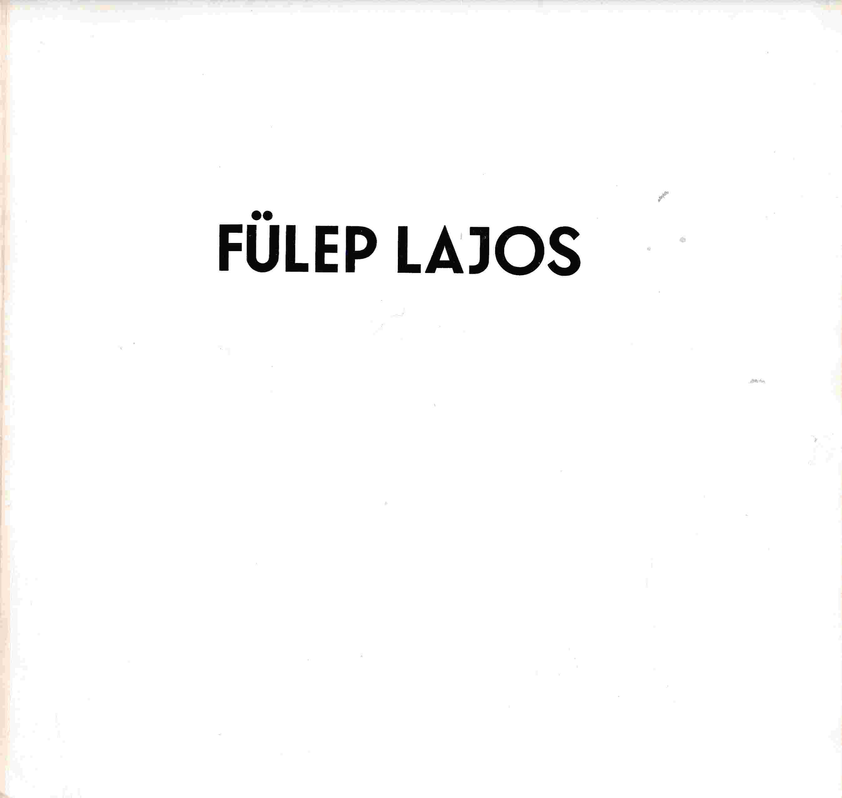  - Fülep Lajos emlékszoba,  1975 antikvár könyv