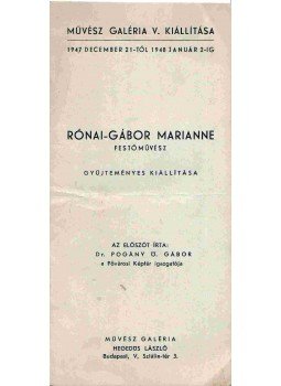 Pogány Ö. Gábor - Rónai-Gábor Marianne festőművész gyűjteményes kiállítása,  1947 antikvár könyv