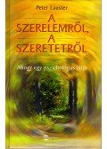 Lauster, Peter - A szerelemről, a szeretetről