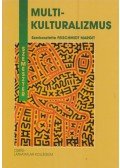  Feischmidt Margit  - Multikulturalizmus