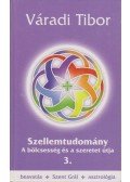 Váradi Tibor - Szellemtudomány 3. (dedikált)