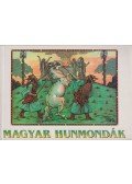 Helbing Ferencz - Magyar hunmondák