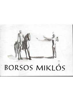 Salamon Nándor - Borsos Miklós grafikái Salamon Nándor - Borsos Miklós grafikái, 1976 antikvár könyv