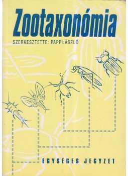 Papp László - Zootaxonómia Papp László - Zootaxonómia, Dabas 1997 antikvár könyv