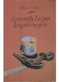 Bona Gábor - Kossuth Lajos kapitányai