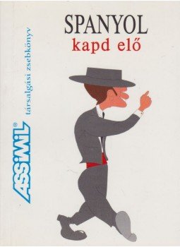 O'Niel V. Som - Spanyol kapd elő O'Niel V. Som - Spanyol kapd elő, Budapest 1997 antikvár könyv